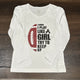 Girls Long Sleeve tee - Play Like A Girl